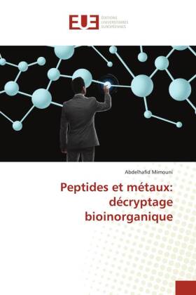 Peptides et métaux