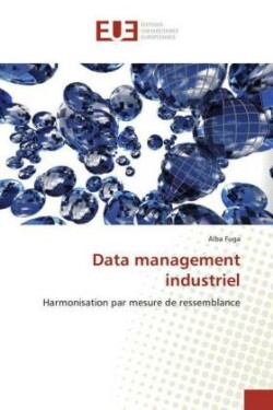 Data management industriel