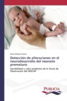 Detección de alteraciones en el neurodesarrollo del neonato prematuro
