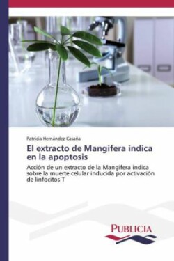 extracto de Mangifera indica en la apoptosis