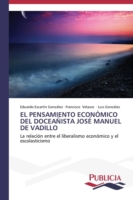 pensamiento económico del doceañista José Manuel de Vadillo