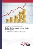 Estilo de inversión como visión estratégica