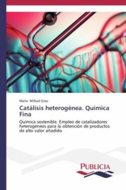 Catalisis heterogenea, Quimica fina
