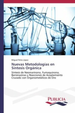 Nuevas Metodologias en Sintesis Organica