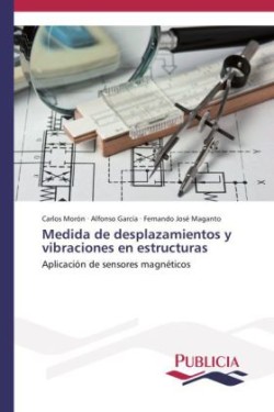 Medida de desplazamientos y vibraciones en estructuras