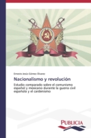 Nacionalismo y revolución