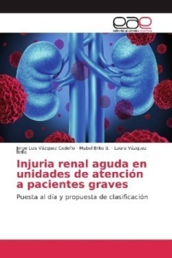 Injuria renal aguda en unidades de atención a pacientes graves