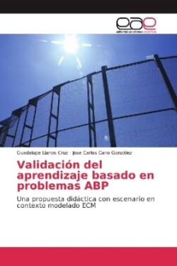 Validación del aprendizaje basado en problemas ABP