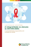 integralidade na atenção às DST/HIV/AIDS