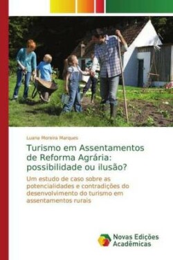 Turismo em Assentamentos de Reforma Agrária