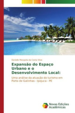 Expansão do Espaço Urbano e o Desenvolvimento Local