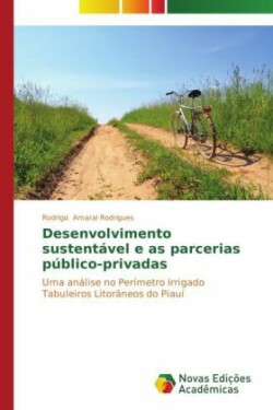 Desenvolvimento sustentável e as parcerias público-privadas