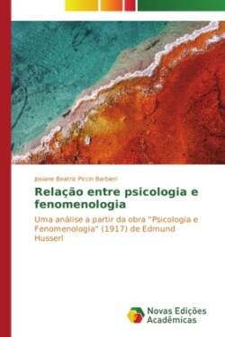 Relação entre psicologia e fenomenologia