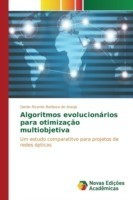 Algoritmos evolucionários para otimização multiobjetiva