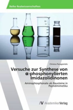 Versuche zur Synthese von α-phosphonylierten Imidazolidinonen
