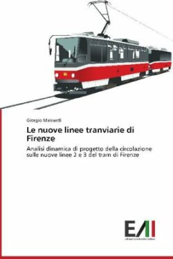 Nuove Linee Tranviarie Di Firenze