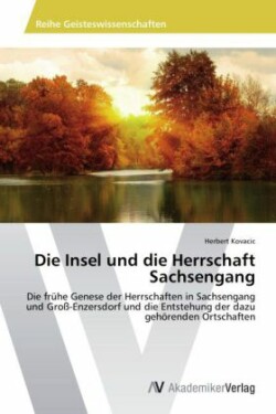 Insel und die Herrschaft Sachsengang