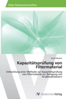 Kapazitätsprüfung von Filtermaterial