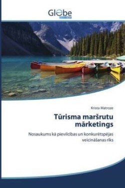 Tūrisma marsrutu mārketings