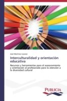 Interculturalidad y orientación educativa