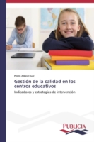 Gestión de la calidad en los centros educativos