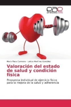 Valoración del estado de salud y condición física