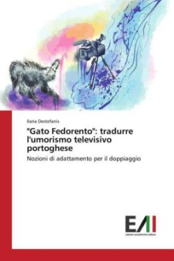 "Gato Fedorento": tradurre l'umorismo televisivo portoghese