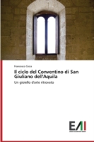 ciclo del Conventino di San Giuliano dell'Aquila
