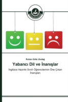 Yabancı Dil ve İnanışlar