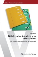 Didaktische Aspekte von ePortfolios