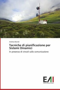 Tecniche di pianificazione per Sistemi Dinamici