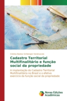 Cadastro territorial multifinalitário e função social da propriedade