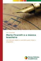 Mario Ficarelli e a música brasileira
