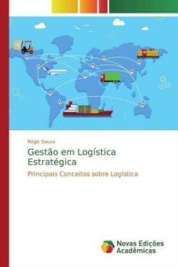 Gestão em Logística Estratégica