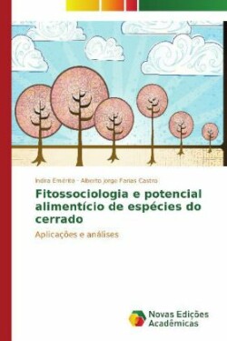 Fitossociologia e potencial alimentício de espécies do cerrado