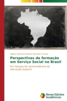 Perspectivas da formação em Serviço Social no Brasil