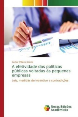 efetividade das políticas públicas voltadas às pequenas empresas