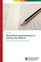 Semiótica greimasiana e ensino de leitura