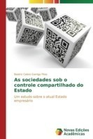 As sociedades sob o controle compartilhado do Estado