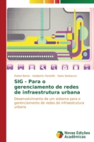 SIG - Para o gerenciamento de redes de infraestrutura urbana