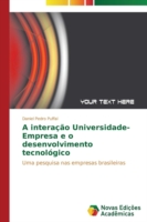 interação Universidade-Empresa e o desenvolvimento tecnológico