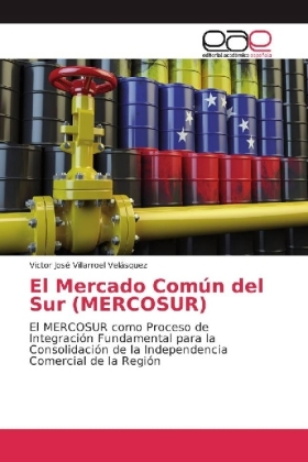 El Mercado Común del Sur (MERCOSUR)