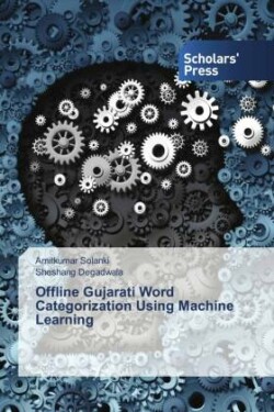 Offline Gujarati Word Categorization Using Machine Learning