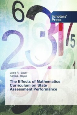 Effects of Mathematics Curriculum on State Assessment Performance