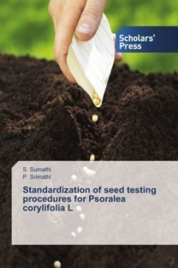 Standardization of seed testing procedures for Psoralea corylifolia L