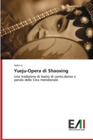 Yueju-Opera Di Shaoxing