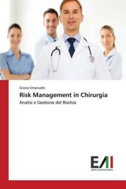 Risk Management in Chirurgia