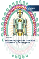 Believable player-like chat-able characters in online game