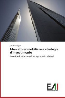 Mercato Immobiliare E Strategie D'Investimento