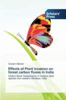 Effects of Plant invasion on forest carbon fluxes in India